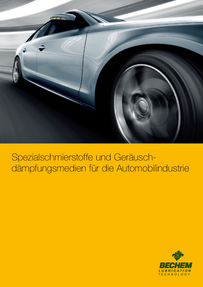 Spezialschmierstoffe und Geräuschdämpfungsmedien für die Automobilindustrie