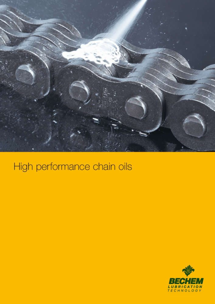 High performance chain oils